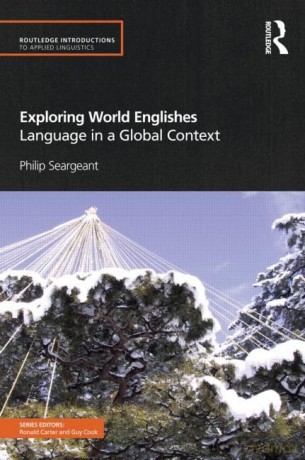 Exploring World Englishes - Philip Seargeant [KSIĄŻKA]