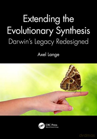 Extending The Evolutionary Synthesis - Axel Lange [KSIĄŻKA]