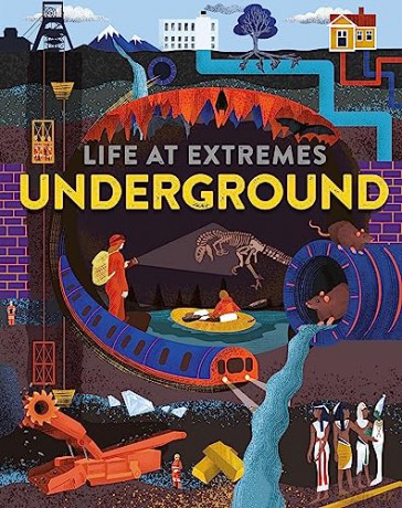Extreme Environments Going Underground - Franklin Watts [KSIĄŻKA]