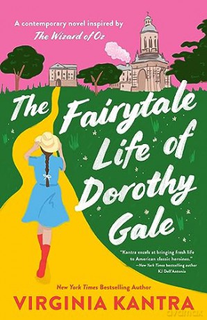 Fairytale Life Of Dorothy Gale - Virginia Kantra [KSIĄŻKA]