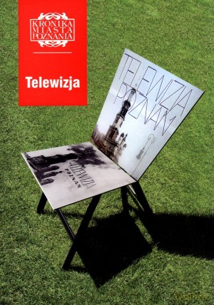 Telewizja. Kronika miasta Poznania 1/2007 [KSIĄŻKA]