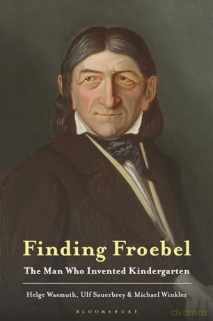 Finding Froebel - Ulf S Helge Wasmuth [KSIĄŻKA]