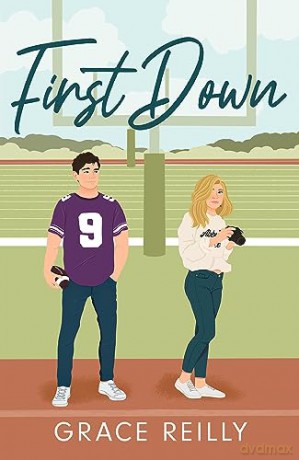 First Down - Grace Reilly [KSIĄŻKA]
