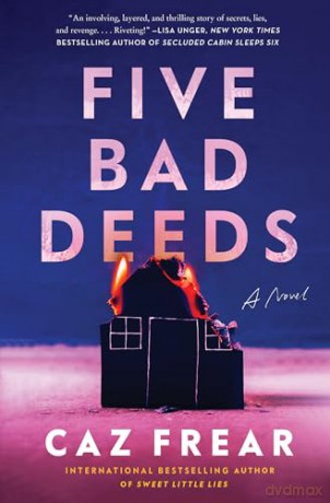 Five Bad Deeds - Caz Frear [KSIĄŻKA]