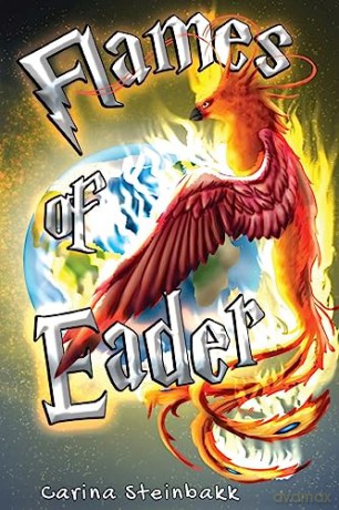 Flames Of Eader - Carina Steinbakk [KSIĄŻKA]