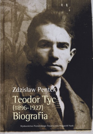 Teodor Tyc (1896-1927). Biografia + CD - Zdzisław Pentek [KSIĄŻKA]