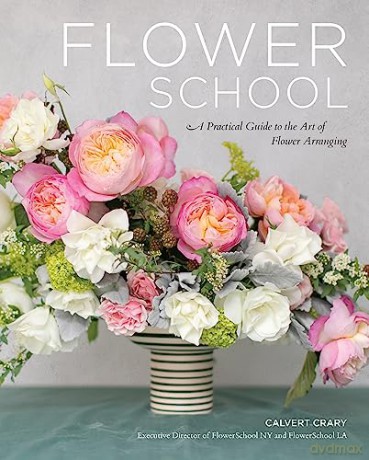 Flower School - Calvert Crary [KSIĄŻKA]