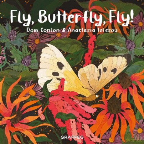 Fly Butterfly Fly - Dom Conlon [KSIĄŻKA]