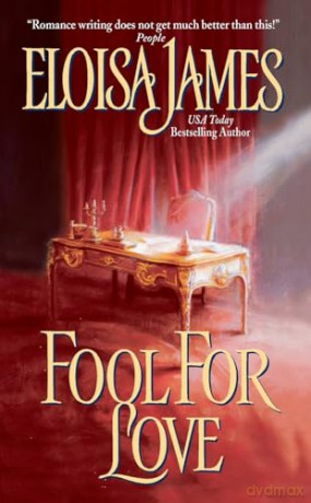 Fool For Love - Eloisa James [KSIĄŻKA]