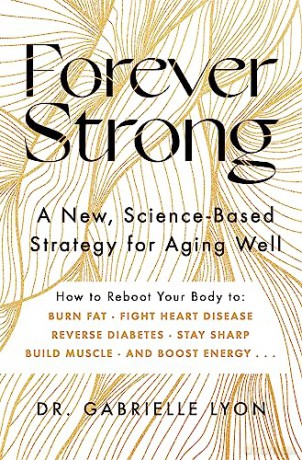 Forever Strong - Gabrielle Lyon [KSIĄŻKA]