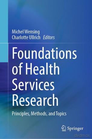 Foundations Of Health Services Research - Wensing Michel [KSIĄŻKA]
