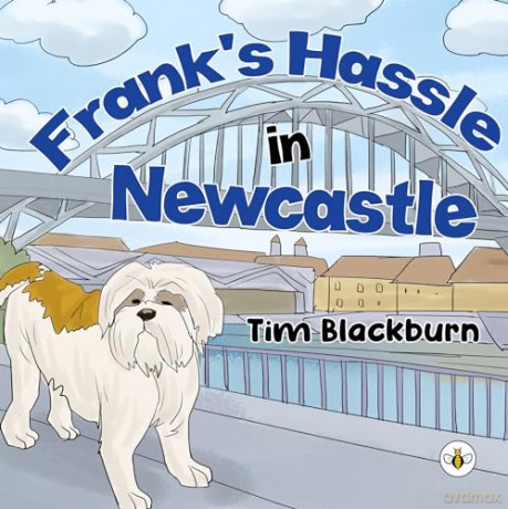 Franks Hassle In Newcastle - Tim Blackburn [KSIĄŻKA]