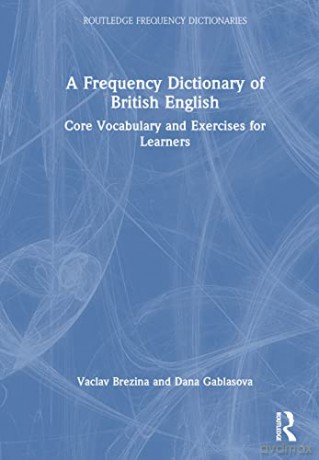 Frequency Dictionary Of British English - Vaclav Brezina [KSIĄŻKA]