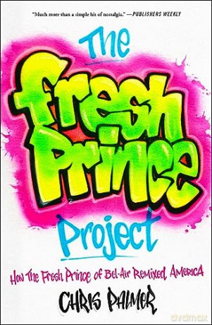 Fresh Prince Project - Chris Palmer [KSIĄŻKA]