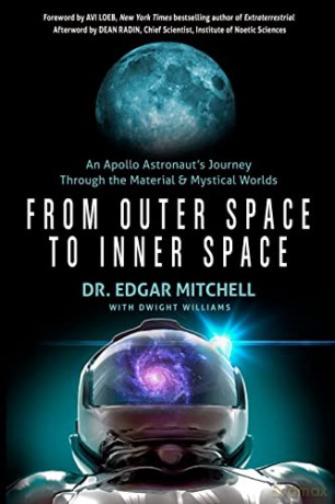 From Outer Space To Inner Space - Edgar Mitchell [KSIĄŻKA]