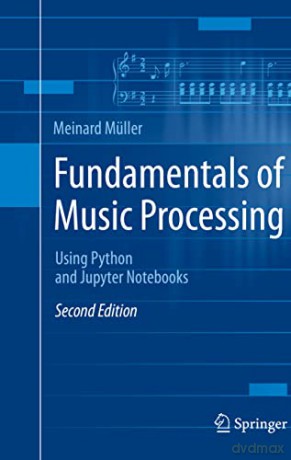 Fundamentals Of Music Processing - Meinard M Ller [KSIĄŻKA]