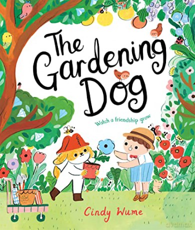 Gardening Dog - Cindy Wume [KSIĄŻKA]
