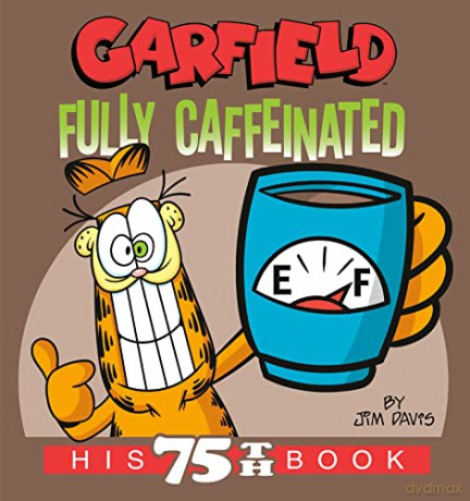 Garfield Fully Caffeinated - Jim Davis [KOMIKS]
