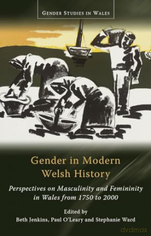 Gender In Modern Welsh History - B (Ed)Et Al Jenkins [KSIĄŻKA]