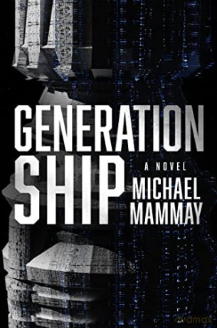 Generation Ship Pb - Mammay Michael [KSIĄŻKA]