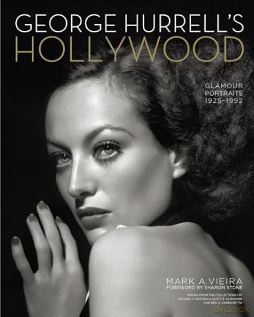 George Hurrells Hollywood - Mark A Vieira [KSIĄŻKA]