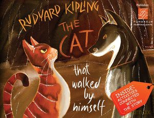 The cat that walked by himself - Rudyard Kipling [KSIĄŻKA]