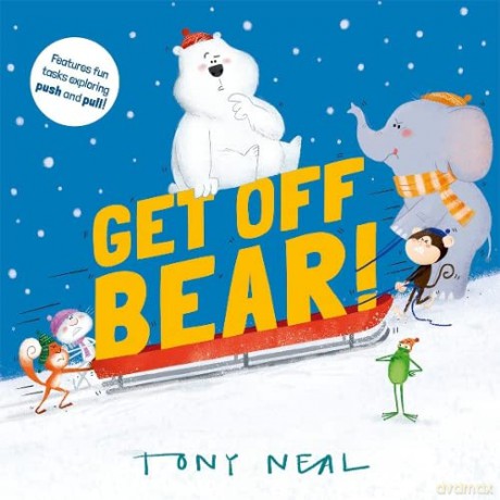 Get Off Bear - Tony Neal [KSIĄŻKA]
