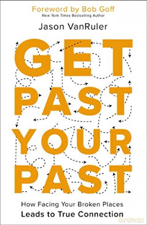 Get Past Your Past - Vanruler Jason [KSIĄŻKA]