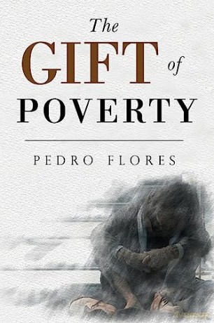 Gift Of Poverty - Pedro Flores [KSIĄŻKA]