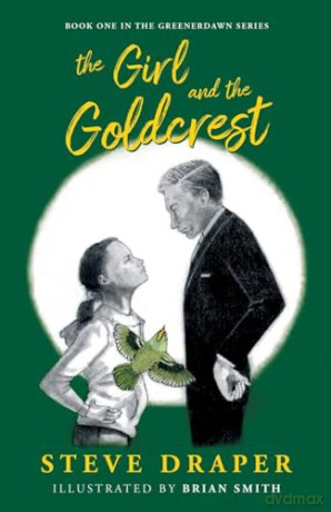 Girl And The Goldcrest - Steve Draper [KSIĄŻKA]