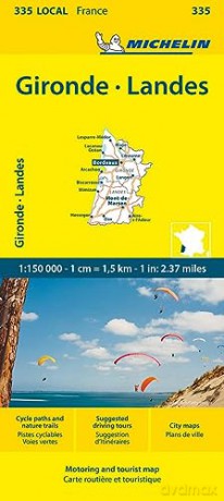 Gironde Landes Michelin Local Map 335 - Michelin [KSIĄŻKA]