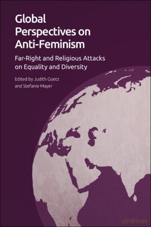 Global Perspectives On Anti Feminis - Goetz Judith [KSIĄŻKA]