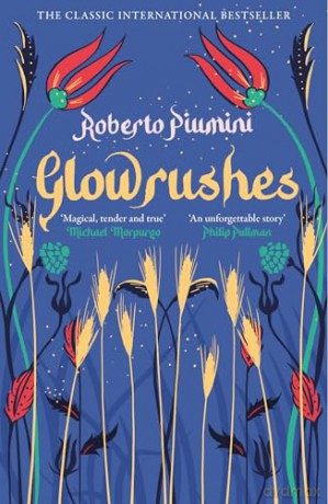 Glowrushes - Roberto Piumini [KSIĄŻKA]