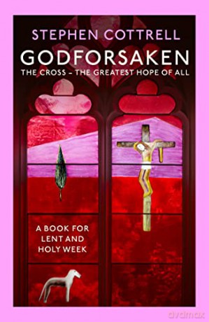 Godforsaken - Stephen Cottrell [KSIĄŻKA]