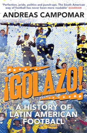 Golazo - Andreas Campomar [KSIĄŻKA]
