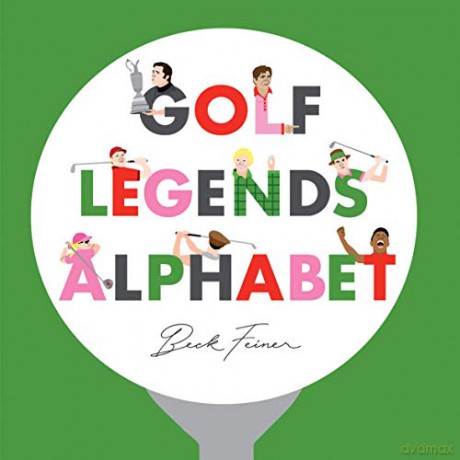 Golf Legends Alphabet - Beck Feiner [KSIĄŻKA]