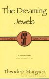 The dreaming jewels - Theodore Sturgeon [KSIĄŻKA]
