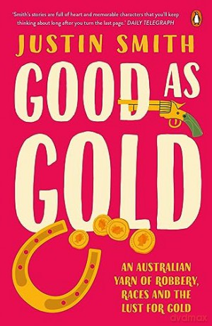 Good As Gold - Justin Smith [KSIĄŻKA]