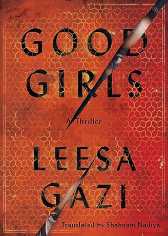 Good Girls - Leesa Gazi [KSIĄŻKA]