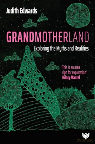 Grandmotherland - Judith Edwards [KSIĄŻKA]