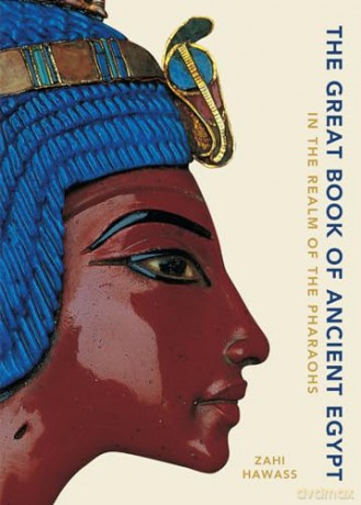 Great Book Of Ancient Egypt - Zahi Hawass [KSIĄŻKA]
