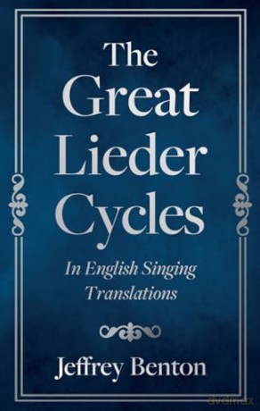 Great Lieder Cycles In English Sing - Benton Jeffrey [KSIĄŻKA]