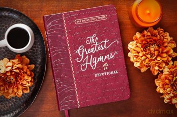 Greatest Hymns Devotional The 365 Daily [KSIĄŻKA]