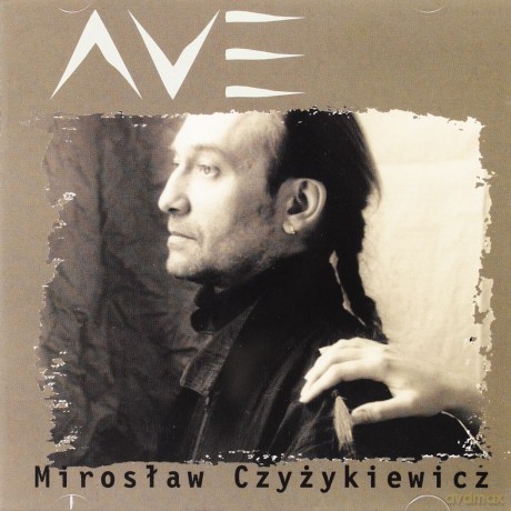 Mirosław Czyżykiewicz: Ave [CD]