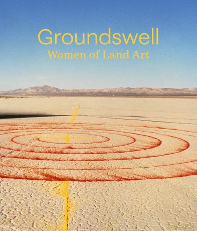 Groundswell Women Of Land Art Hb - Hutchinson Arnold [KSIĄŻKA]