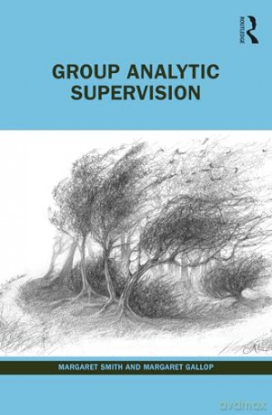 Group Analytic Supervision - Margaret Smith [KSIĄŻKA]