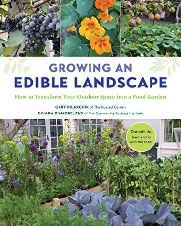 Growing An Edible Landscape - Gary Pilarchik [KSIĄŻKA]