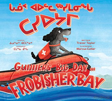 Gunners Big Day On Frobisher Bay [KSIĄŻKA]