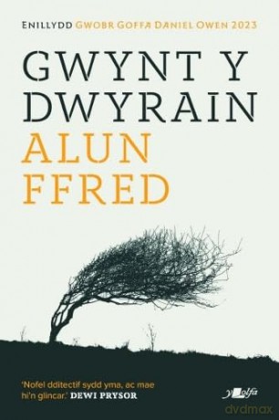 Gwynt Y Dwyrain - Alun Ffred [KSIĄŻKA]