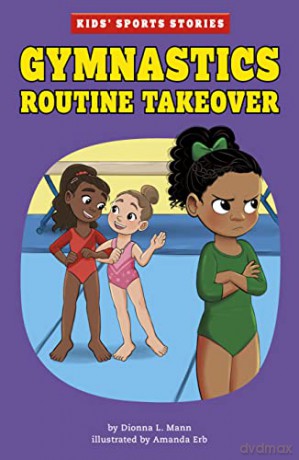 Gymnastics Routine Takeover - Dionna Mann [KSIĄŻKA]